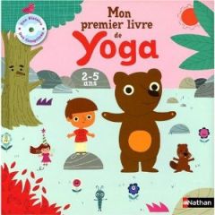 Mon premier livre de yoga : pour les enfants